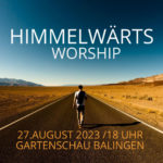 HIMMELWÄRTS worship
